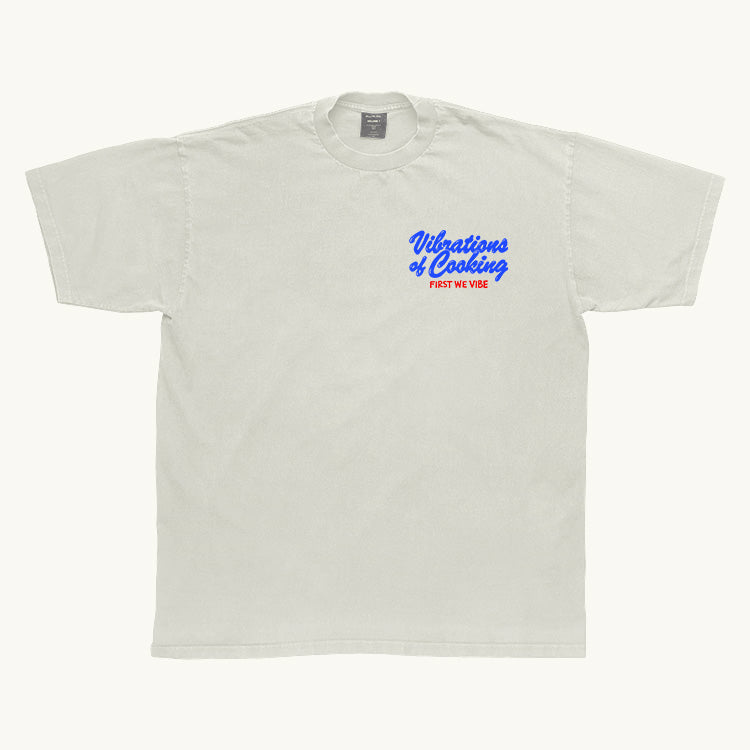 VIBRATIONS OF COOKING TEE